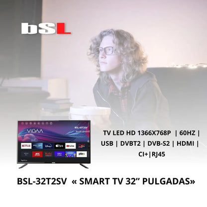 BSL-32T2SV VIDAA SMART TV 32 Pulgadas | WIFI RJ45 | Hd1366x720p | USB | DVBT2/S2/C | Youtube Netflix Disney + Dazn Prime | HDMI